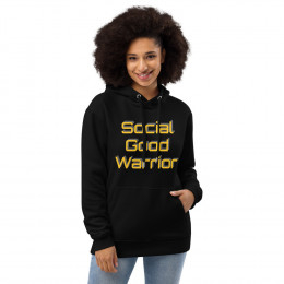 Social Good Warrior Premium eco hoodie