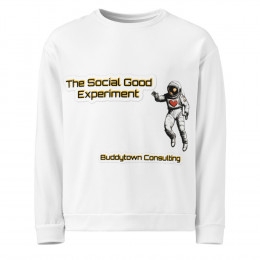 SGE -  Unisex Sweatshirt  - The Social Good Experiment